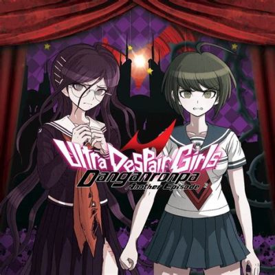 Ultra Despair Girls! Một trò chơi phiêu lưu kinh dị với yếu tố bắn súng đầy bất ngờ